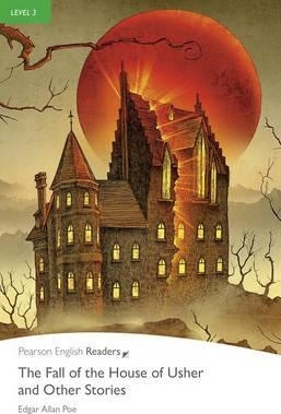 The Fall of the House of Usher and Other Stories Book with MP3 audio CD. Level 3