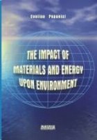 The impact of materials and energy upon environment The impact of materials and energy upon environment