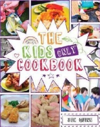 The Kids Only Cookbook