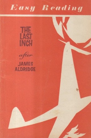The Last Inch (Easy Reading)