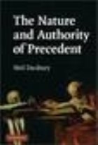 The Nature and Authority Precedent