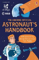 The Usborne Official Astronaut's Handbook