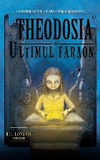 Theodosia şi ultimul faraon