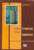 Theorie et pratique de la traduction