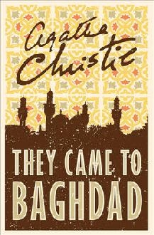 They Came to Baghdad
