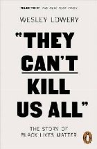 They Can\'t Kill Us All