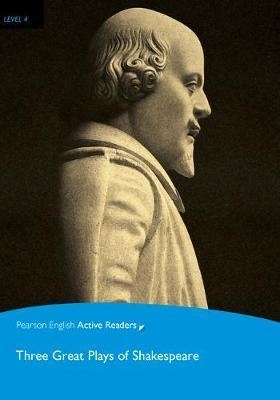 Three Great Plays of Shakespeare Level 4, book with CD-ROM and MP3 Audio