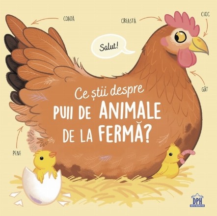 Ce ştii despre puii de animale de la fermă?