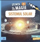 Ştiinţa nu este magie! : Sistemul Solar
