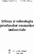 Ştiinţa şi tehnologia produselor cosmetice
