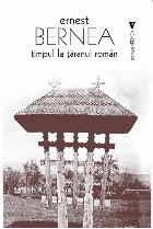 Timpul la ţăranul român : contribuţie la problema timpului în religie şi magie