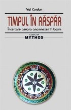 Timpul in raspar. Incercare asupra anamnezei in basm