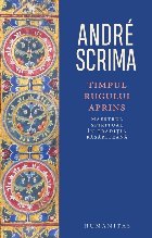 Timpul rugului aprins : maestrul spiritual în tradiţia răsăriteană