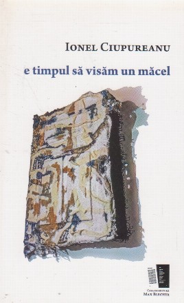E timpul sa visam un macel