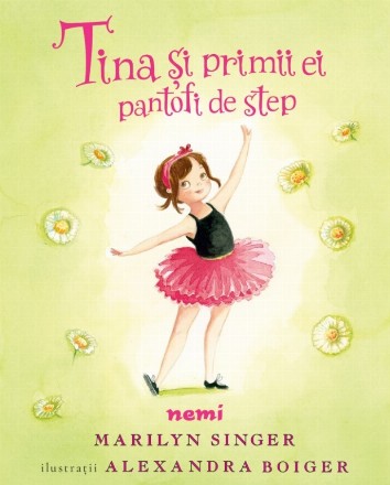 Tina şi primii ei pantofi de step