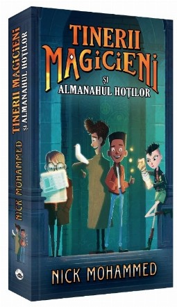 Tinerii magicieni si almanahul hotilor