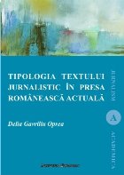 Tipologia textului jurnalistic in presa romaneasca actuala