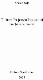 Titirez în joaca haosului Puiuţului
