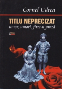 Titlu neprecizat - umor, umori, fitze-n proza