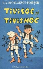 Tivisoc Tivismoc (Nenascutii feciori lui