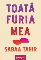 Toată furia mea