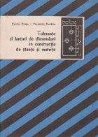 Tolerante si lanturi de dimensiuni in constructia de stante si matrite