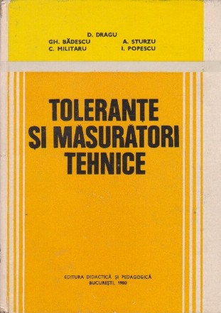 Tolerante si masuratori tehnice