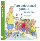 Tom colectează gunoiul selectiv