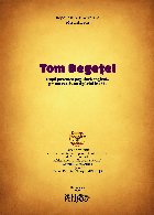 Tom Degeţel după povestea populară