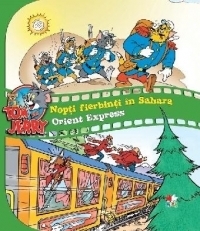 Tom & Jerry. Volumul I: Nopti fierbinti in Sahara si Orient Express