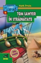 Tom Sawyer in strainatate