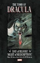 Tomb Of Dracula: Day Of Blood, Night Of Redemption
