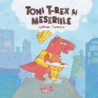 Toni T-Rex şi meseriile