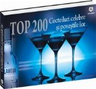 TOP 200 Cocteiluri celebre si povestile lor
