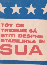 Tot ce trebuie sa stiti despre stabilirea in SUA