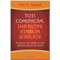 TOTI COMUNICAM, DAR PUTINI STABILIM SI RELATII