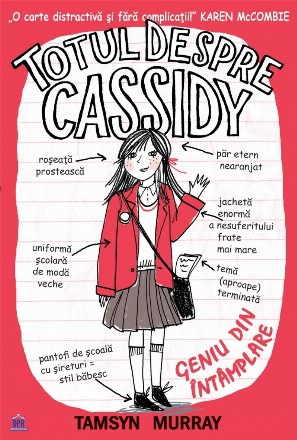 Totul despre Cassidy - Geniu din întâmplare