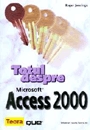 Totul despre Microsoft Acces 2000