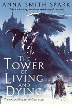 Tower Living and Dying