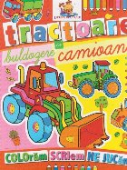 Tractoare, buldozere si camioane - Carte de colorat