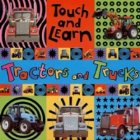 Tractors and Trucks (Touch and Learn)