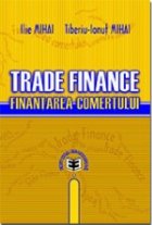 Trade Finance. Finantarea comertului