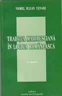 Traditia maioresciana in logica romaneasca