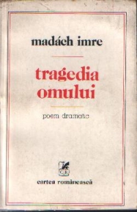 Tragedia omului - Poem dramatic