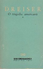 O Tragedie Americana, Volumul I O Tragedie Americana, Volumul I