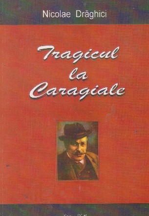 Tragicul la Caragiale
