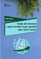 Tranziţia către bioeconomie şi impactul