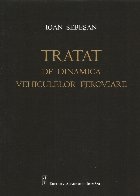 Tratat de dinamica vehiculelor feroviare