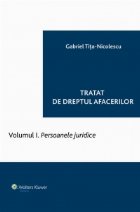 Tratat dreptul afacerilor Vol Persoanele