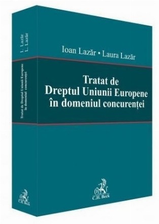 Tratat de Dreptul Uniunii Europene în domeniul concurenţei
